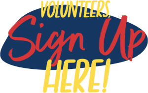 Volunteers sign up here